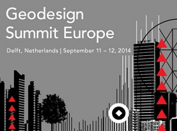 TU Delft hosts 2014 Geodesign Summit Europe